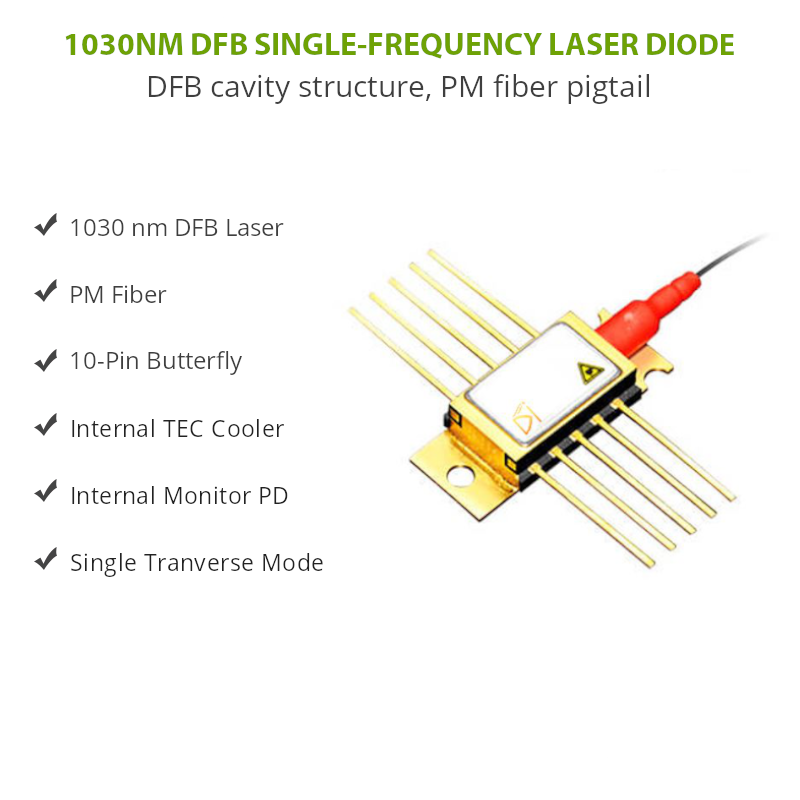 1030nm DFB Laser Diode Features
